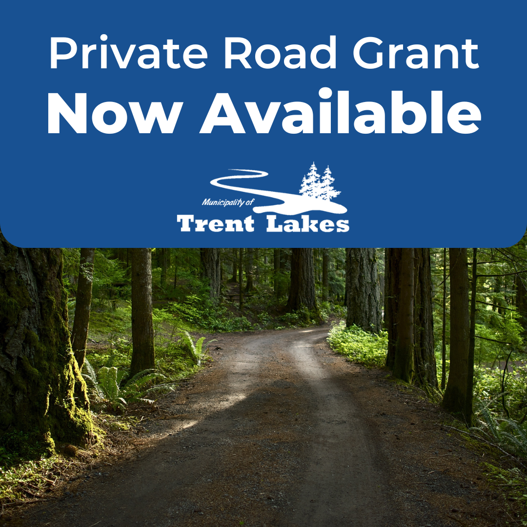 Private Road Grant Now Available.