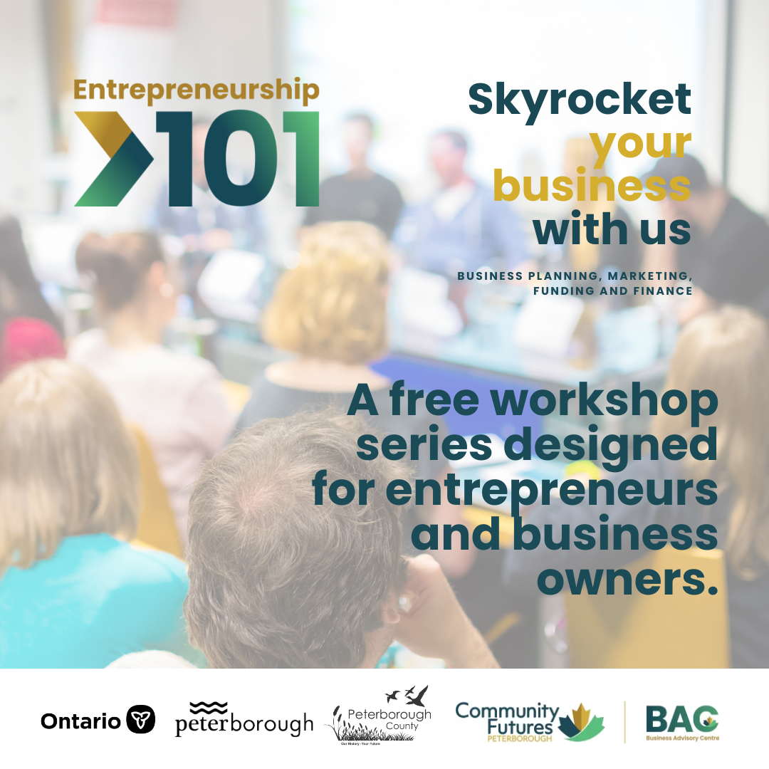 Community Futures Peterborough launches Entrepreneurship 101.